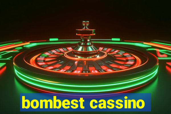 bombest cassino